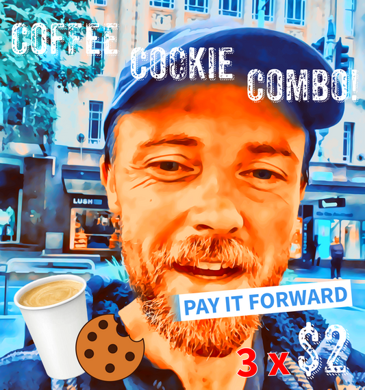 PAY IT FORWARD! 3 Patchy's Coffee Cookie Combos will be given to HOMELESS people! (Pickup at Auckland Central store)